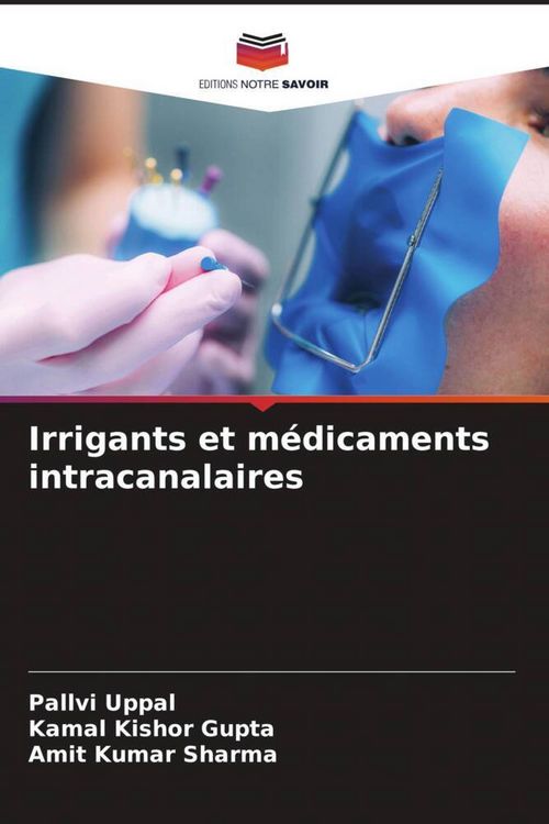 Produktbild: Irrigants et m&eacute;dicaments intracanalaires
