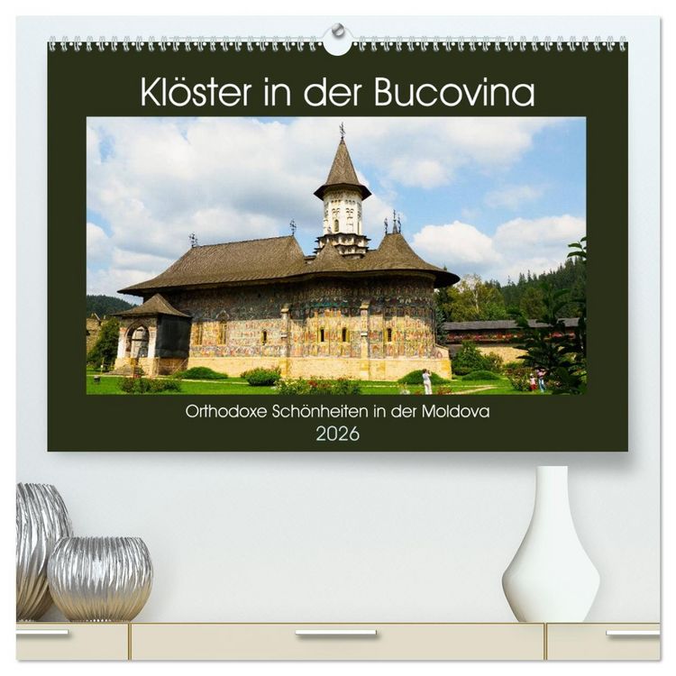 Produktbild: Kl&ouml;ster in der Bucovina (hochwertiger Premium Wandkalender 2026 DIN A2 quer), Kunstdruck in Hochglanz