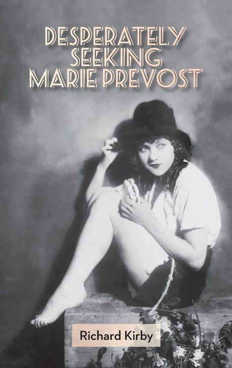 Produktbild: Desperately Seeking Marie Prevost (Hardback)
