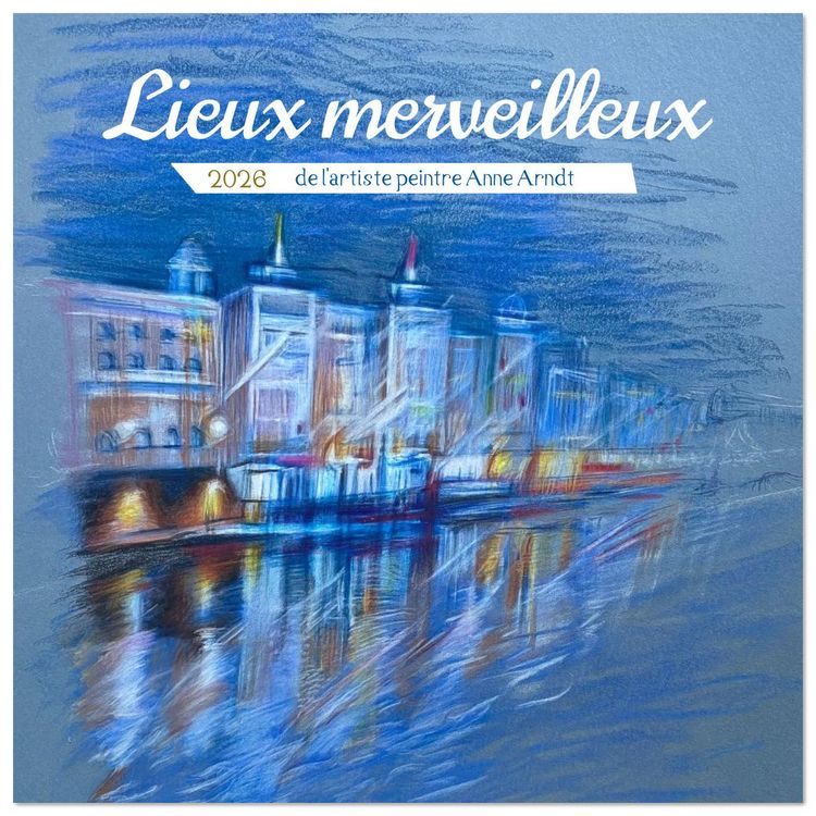 Produktbild: Lieux merveilleux (Calendrier mural carr&eacute; 2026 30x30 cm) Calendrier double avec une page pour vos prises de notes