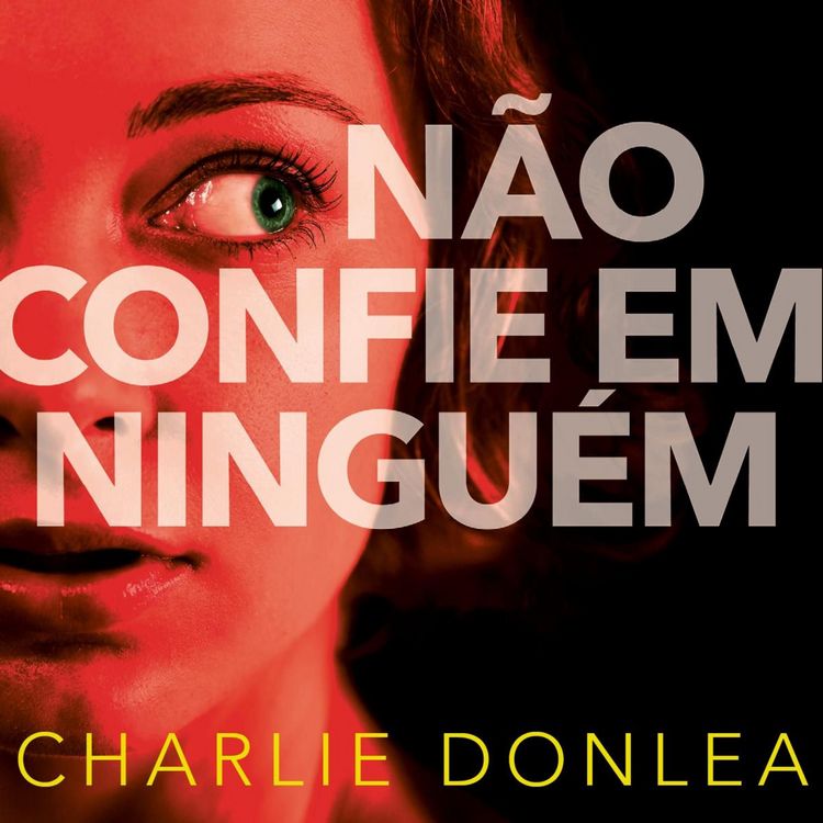 Produktbild: N&atilde;o confie em ningu&eacute;m