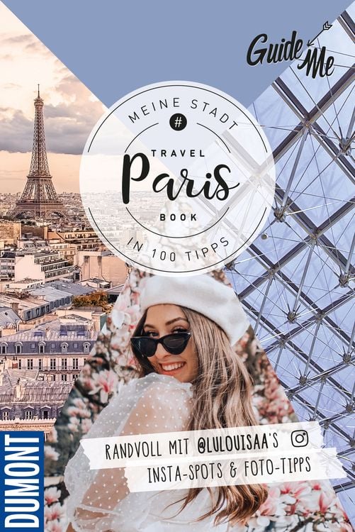 Bild vom Artikel GuideMe Reiseführer Paris vom Autor Louisa Löw