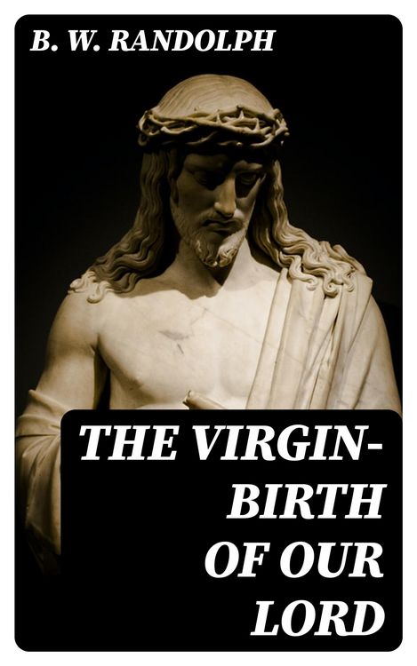 Produktbild: The Virgin-Birth of Our Lord