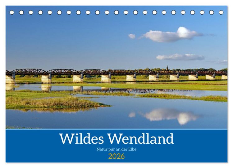 Produktbild: Wildes Wendland (Tischkalender 2026 DIN A5 quer), CALVENDO Monatskalender
