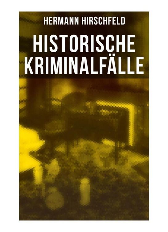 Produktbild: Historische Kriminalf&auml;lle