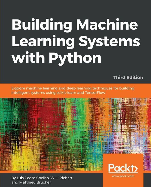 Produktbild: Building Machine Learning Systems with Python - Third Edition