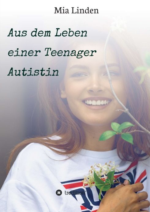 Produktbild: Aus dem Leben einer Teenager Autistin