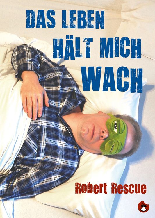 Produktbild: Das Leben h&auml;lt mich wach