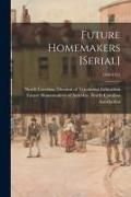 Produktbild: Future Homemakers [serial]; 1950-1955