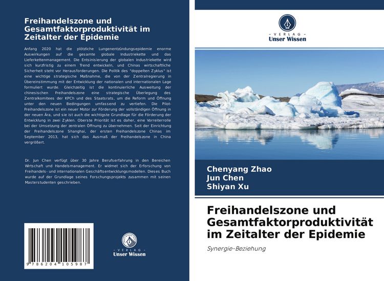 Produktbild: Freihandelszone und Gesamtfaktorproduktivit&auml;t im Zeitalter der Epidemie