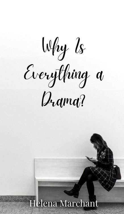 Produktbild: Why Is Everything a Drama?