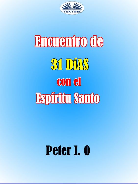 Produktbild: Encuentro De 31 D&iacute;as Con El Esp&iacute;ritu Santo