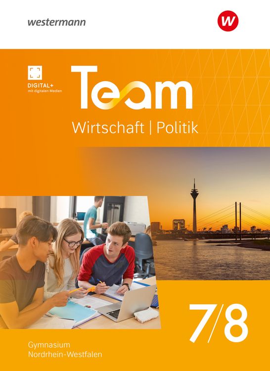 Produktbild: TEAM Wirtschaft-Politik - Ausgabe 2025 f&uuml;r Gymnasien in Nordrhein-Westfalen