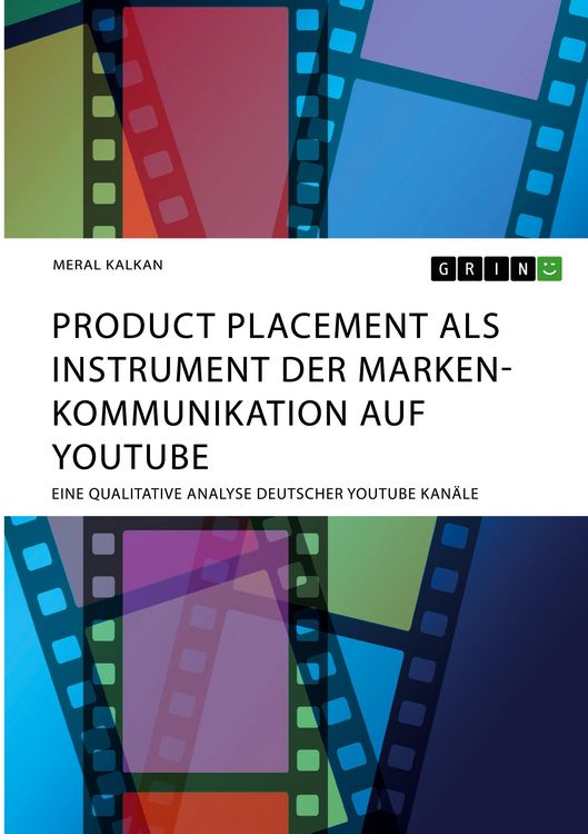 Produktbild: Product Placement als Instrument der Markenkommunikation auf YouTube