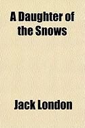 Produktbild: A Daughter of the Snows