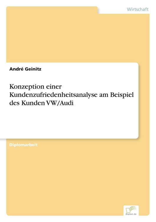 Produktbild: Konzeption einer Kundenzufriedenheitsanalyse am Beispiel des Kunden VW/Audi