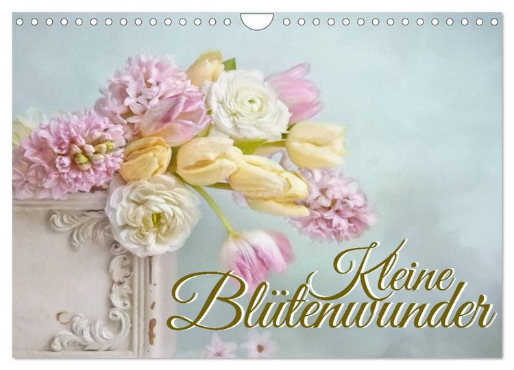 Produktbild: Kleine Bl&uuml;tenwunder (Wandkalender 2026 DIN A4 quer), CALVENDO Monatskalender
