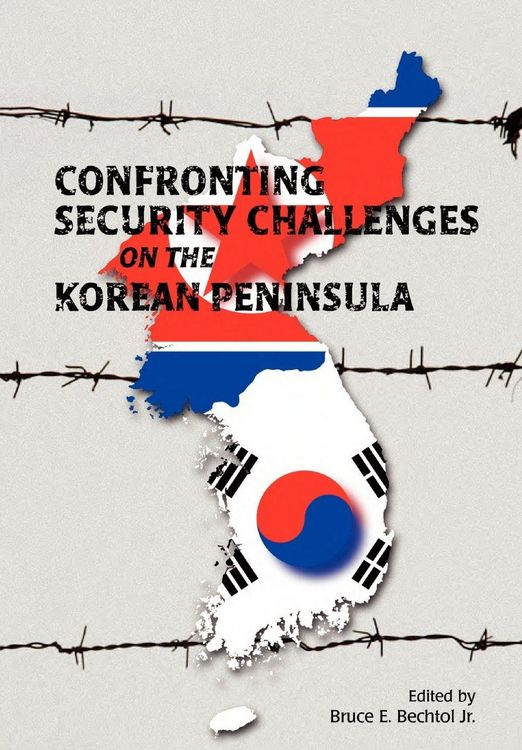 Produktbild: Confronting Security Challenges on the Korean Peninsula