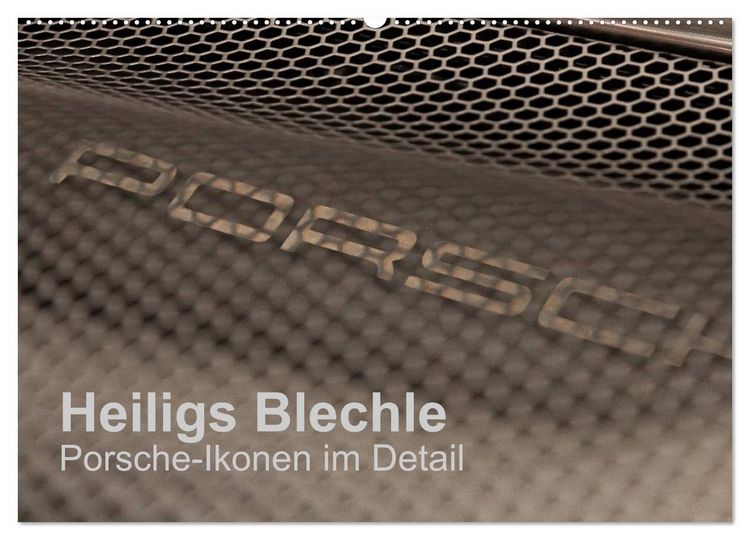 Produktbild: Heiligs Blechle - Porsche-Ikonen im Detail (Wandkalender 2026 DIN A2 quer), CALVENDO Monatskalender