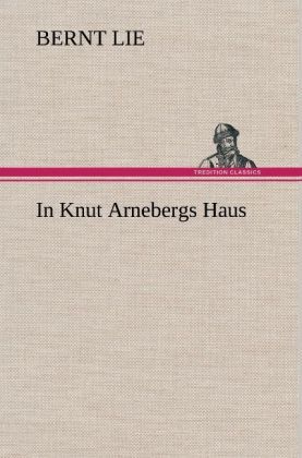 Produktbild: In Knut Arnebergs Haus