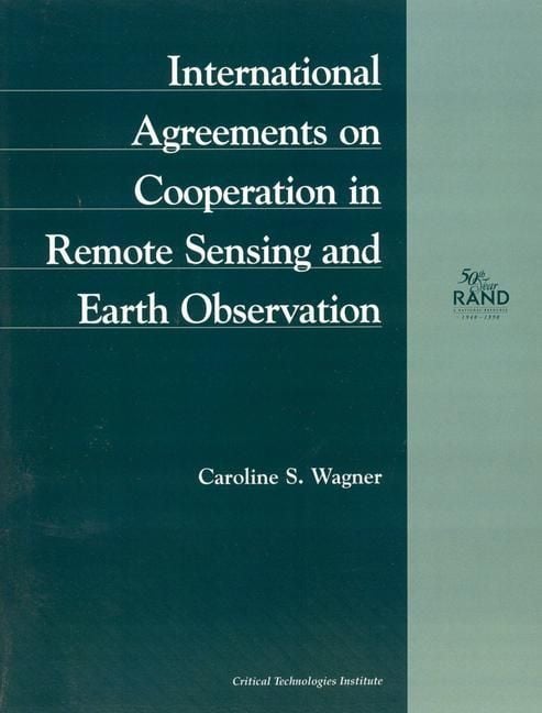 Produktbild: International Agreements on Cooperation in Remote Sensing and Earth Observation (1998)