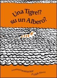 Produktbild: Una tigre!? Su un albero?