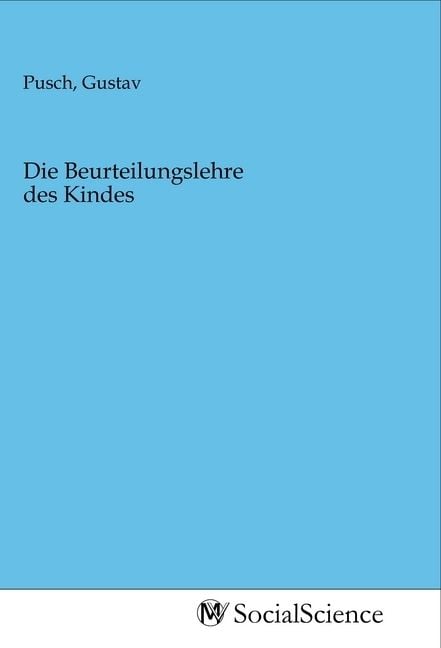Produktbild: Die Beurteilungslehre des Kindes
