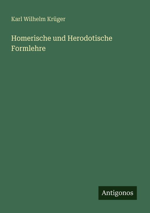 Produktbild: Homerische und Herodotische Formlehre