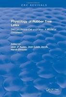 Produktbild: D'Auzac, J: Physiology of Rubber Tree Latex