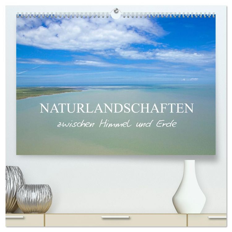 Produktbild: Naturlandschaften zwischen Himmel und Erde (hochwertiger Premium Wandkalender 2026 DIN A2 quer), Kunstdruck in Hochglanz