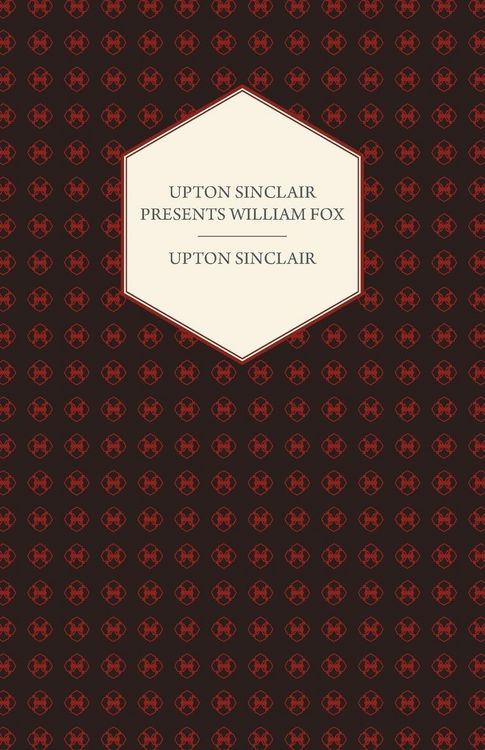 Produktbild: Upton Sinclair Presents William Fox