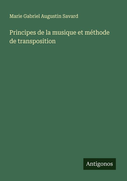 Produktbild: Principes de la musique et m&eacute;thode de transposition