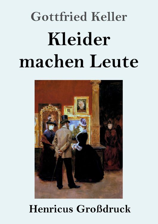 Produktbild: Kleider machen Leute (Gro&szlig;druck)