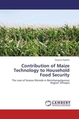 Produktbild: Ayalew, S: Contribution of Maize Technology to Household Foo