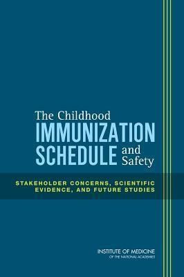 Produktbild: The Childhood Immunization Schedule and Safety