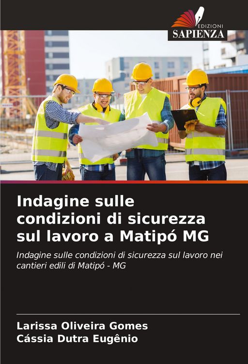 Produktbild: Indagine sulle condizioni di sicurezza sul lavoro a Matip&oacute; MG