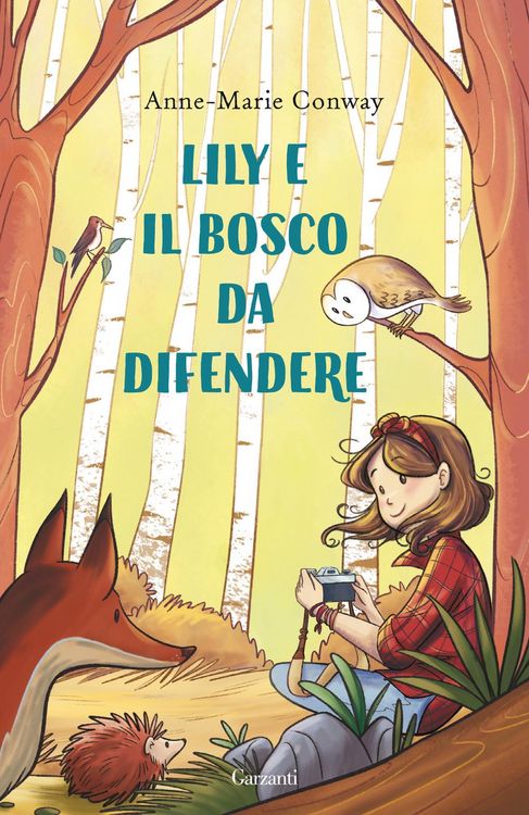 Produktbild: Lily e il bosco da difendere