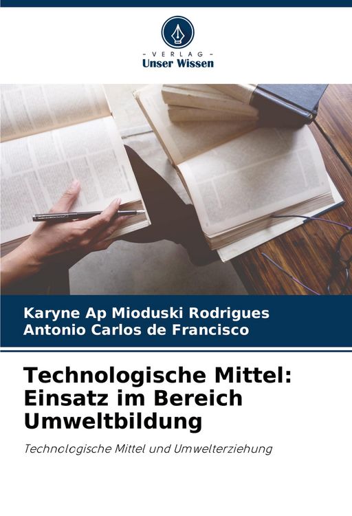 Produktbild: Technologische Mittel: Einsatz im Bereich Umweltbildung
