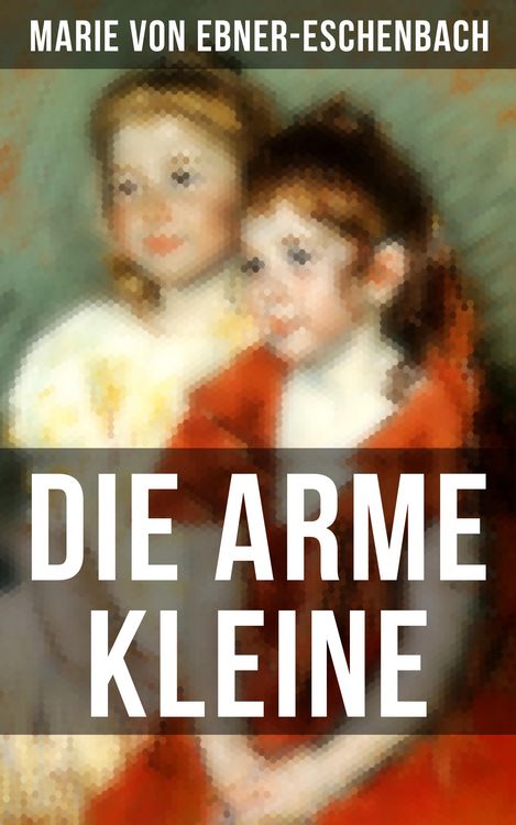 Produktbild: Die arme Kleine