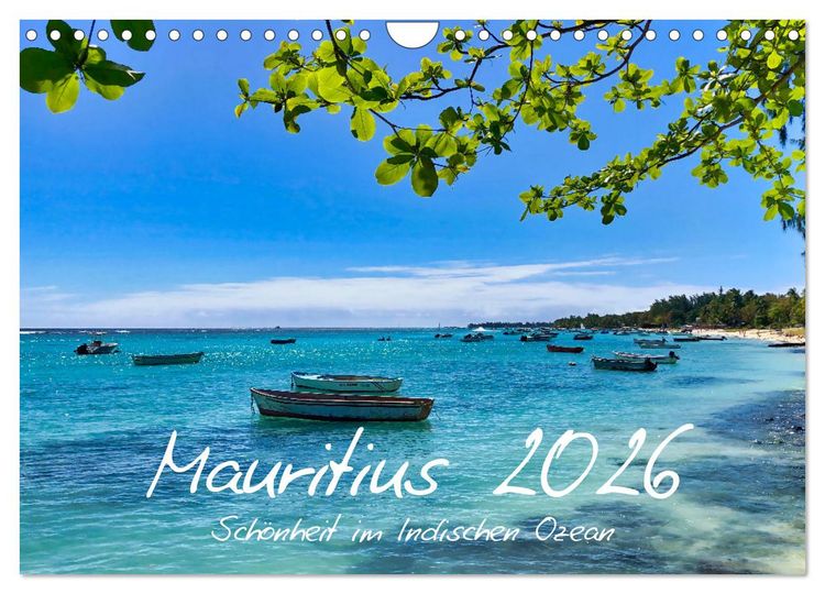 Produktbild: Mauritius - Sch&ouml;nheit im Indischen Ozean (Wandkalender 2026 DIN A4 quer), CALVENDO Monatskalender