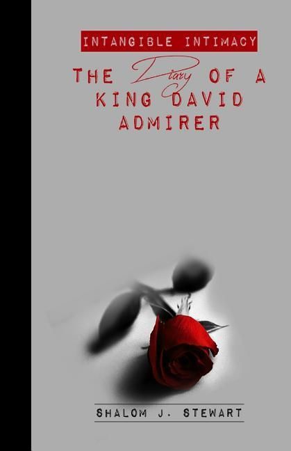 Produktbild: Intangible Intimacy: The Diary of a King David Admirer