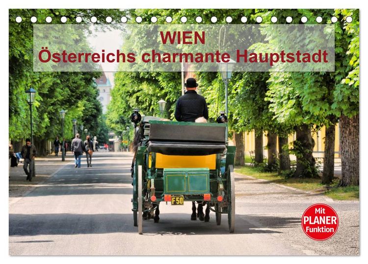 Produktbild: Wien - &Ouml;sterreichs charmante Hauptstadt (Tischkalender 2026 DIN A5 quer), CALVENDO Monatskalender