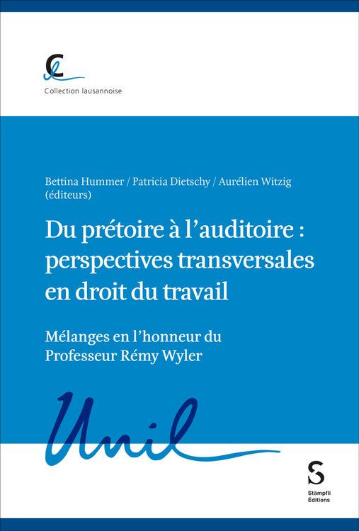 Produktbild: Du pr&eacute;toire &agrave; l&rsquo;auditoire : perspectives transversales en droit du travail