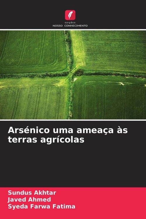 Produktbild: Ars&eacute;nico uma amea&ccedil;a &agrave;s terras agr&iacute;colas