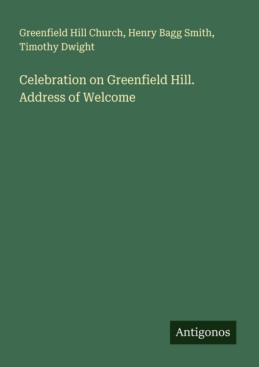 Produktbild: Celebration on Greenfield Hill. Address of Welcome