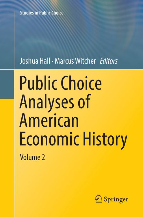 Produktbild: Public Choice Analyses of American Economic History