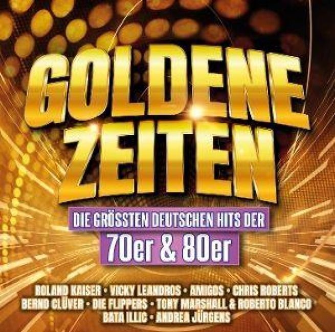 Produktbild: Goldene Zeiten-Die Gr&ouml;&aacute;ten Deutschen Hits (2CD)