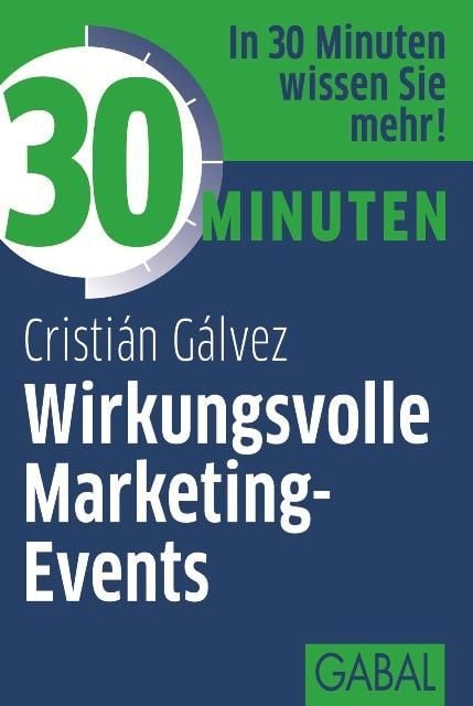 Produktbild: 30 Minuten Wirkungsvolle Marketing-Events