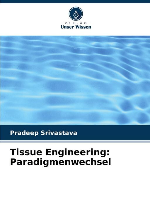Produktbild: Tissue Engineering: Paradigmenwechsel