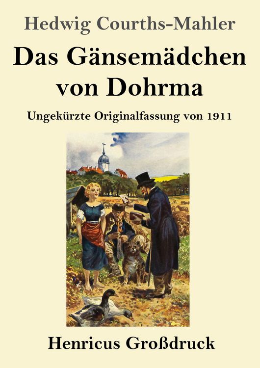 Produktbild: Das G&auml;nsem&auml;dchen von Dohrma (Gro&szlig;druck)